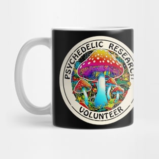 Psychedelic Mushroom | Psychedelic Research Volunteer Mug